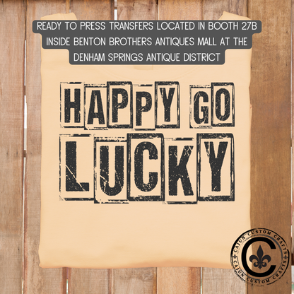 Happy Go Lucky  dtf transfer, tshirt, tumbler, jewelry