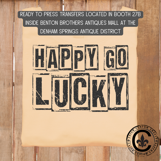 Happy Go Lucky  dtf transfer, tshirt, tumbler, jewelry