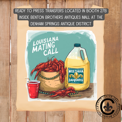 Crawfish Louisiana Mating Call, dtf transfer, tshirt, tumbler, jewelry