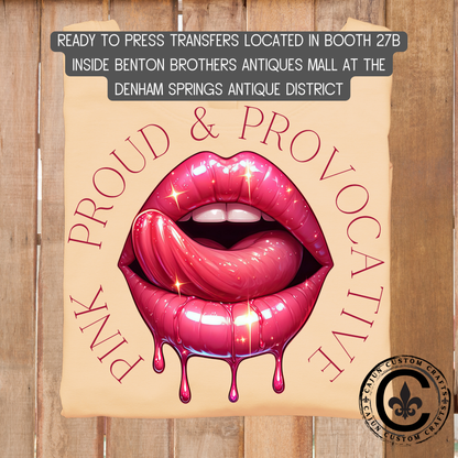 Pink, Proud, Provocative Spanish Town dtf transfer, tshirt, tumbler, jewelry