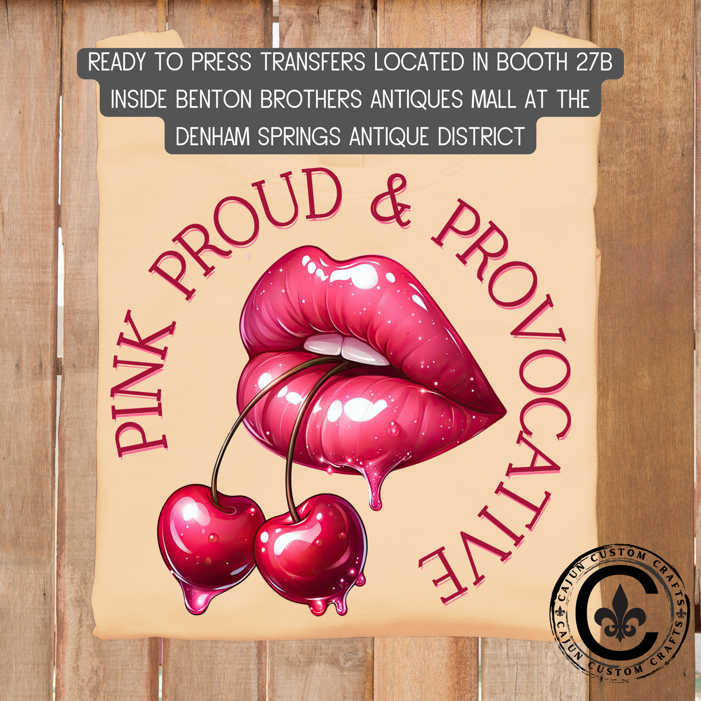 Pink, Proud, Provocative Spanish Town dtf transfer, tshirt, tumbler, jewelry