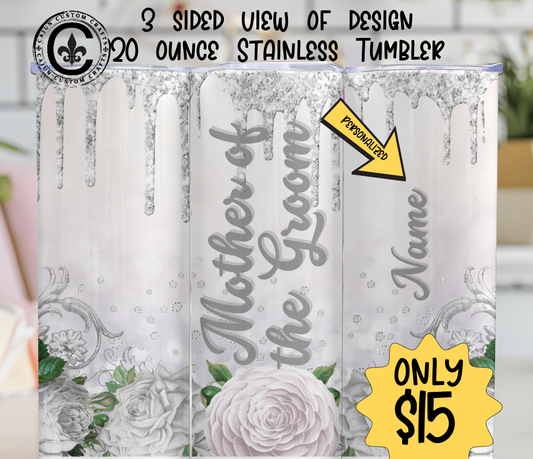 Personalized Mother of the Groom, 20 ounce stainless tumbler, Bridal Party, Gifts, Wedding, Matching, White, Silver Glitter, Glamorous
